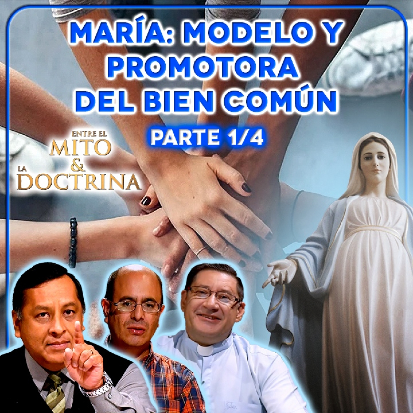Entre el Mito y la Doctrina