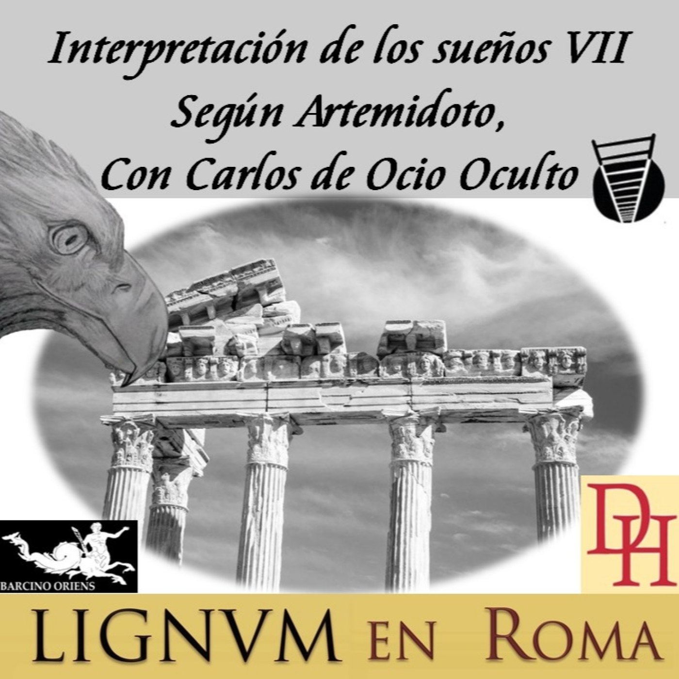 Interpretación de los sueños VII, según Artemidoro. episode artwork