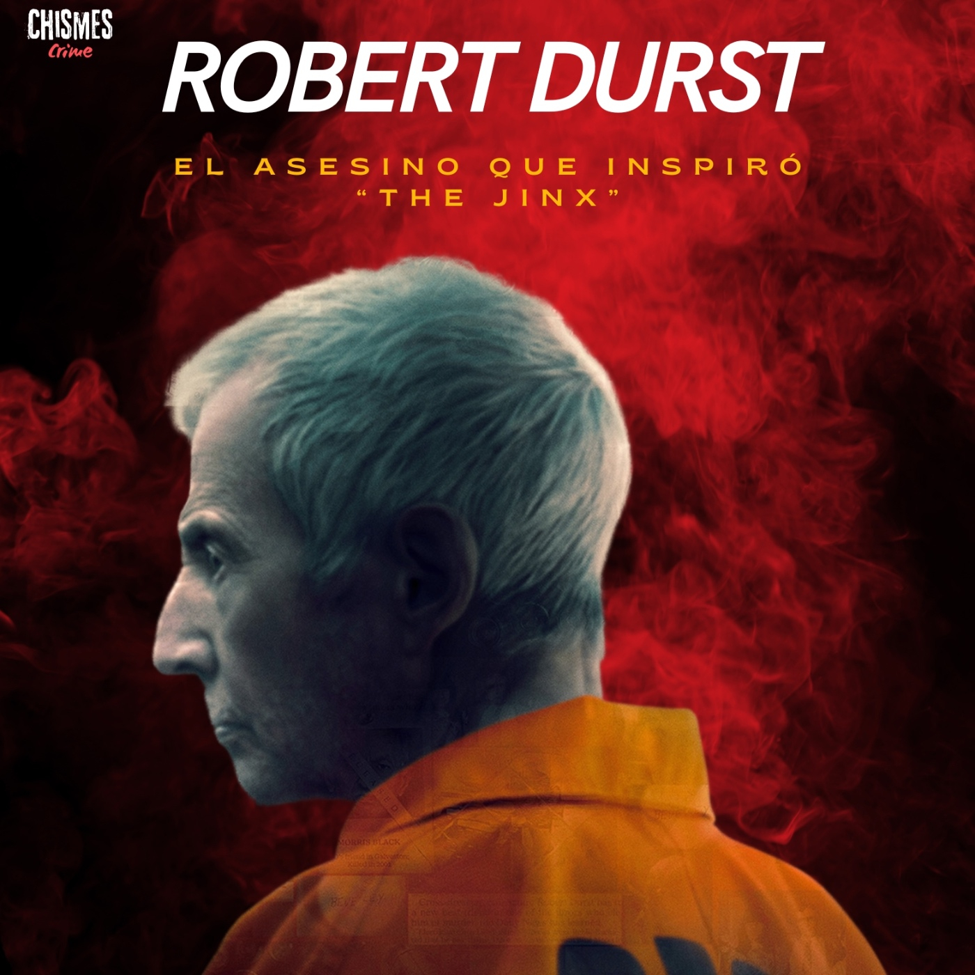 Robert Durst, el asesino que inspiró “The Jinx” episode artwork