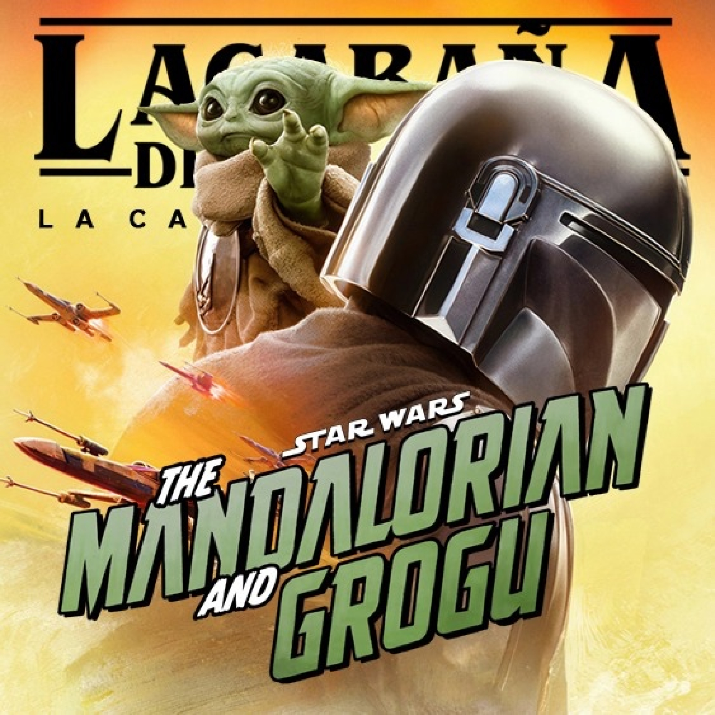 10x47 La Cabaña presenta: The Mandalorian and Grogu episode artwork