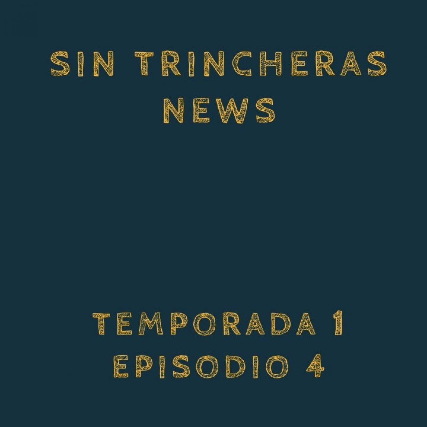 Sin Trincheras News