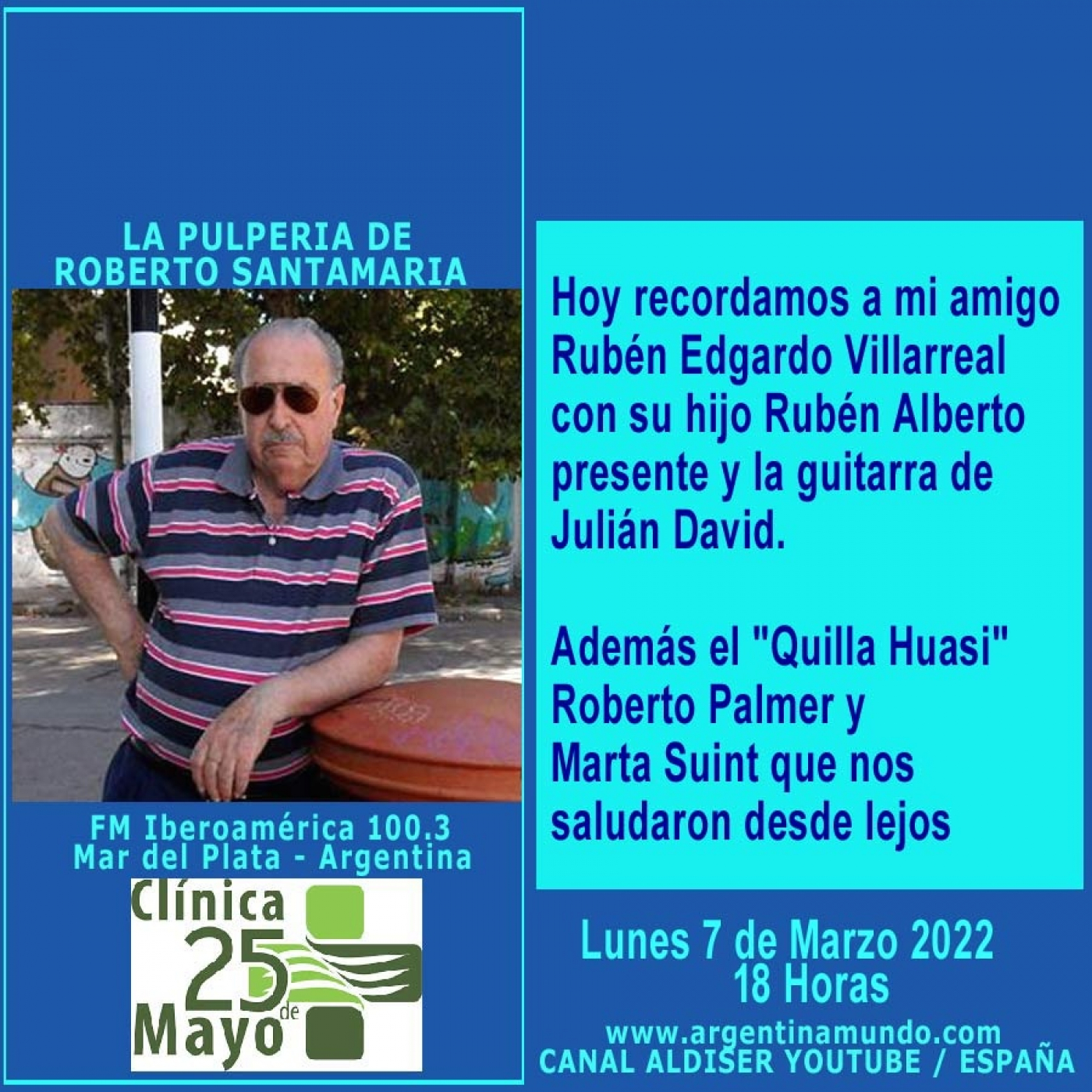 Amigos y recuerdos en LA PULPERIA DE ROBERTO SANTAMARIA - FM Iberoamérica 100.3 Mar del Plata Argentina episode artwork