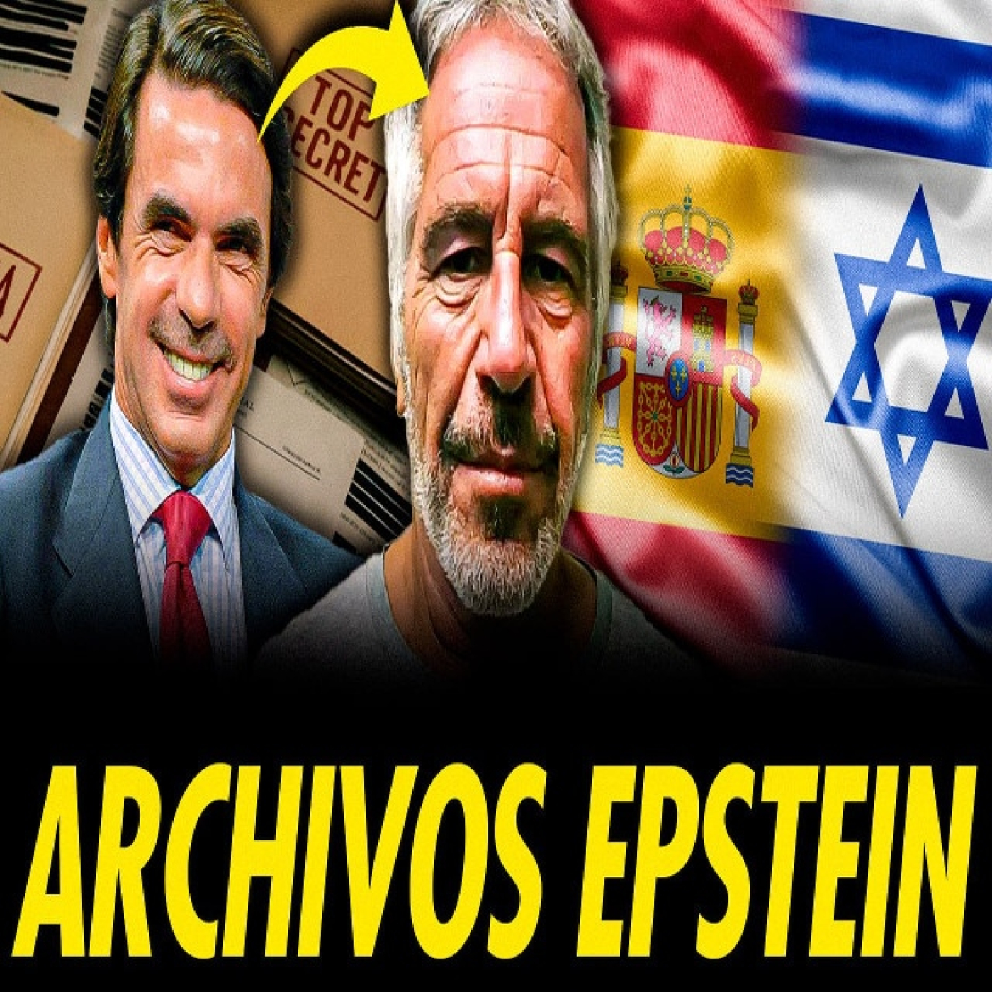 LOS ESPAÑOLES EN LOS ARCHIVOS EPSTEIN Y SU RELACIÓN CON ISRAEL