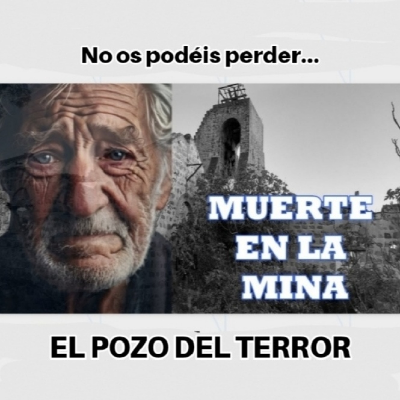 EL POZO DEL TERROR - Muerte en la mina episode artwork