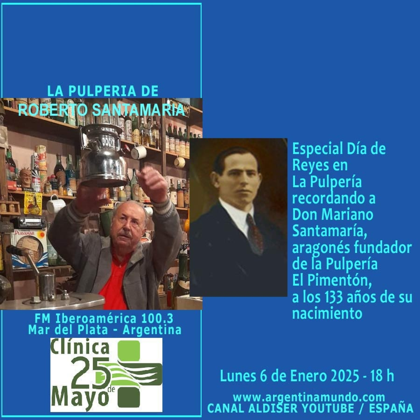 Homenaje a Mariano Santamaría en la Pulpería de Roberto Santamaría FM Iberoamérica 100.3 Argentina episode artwork