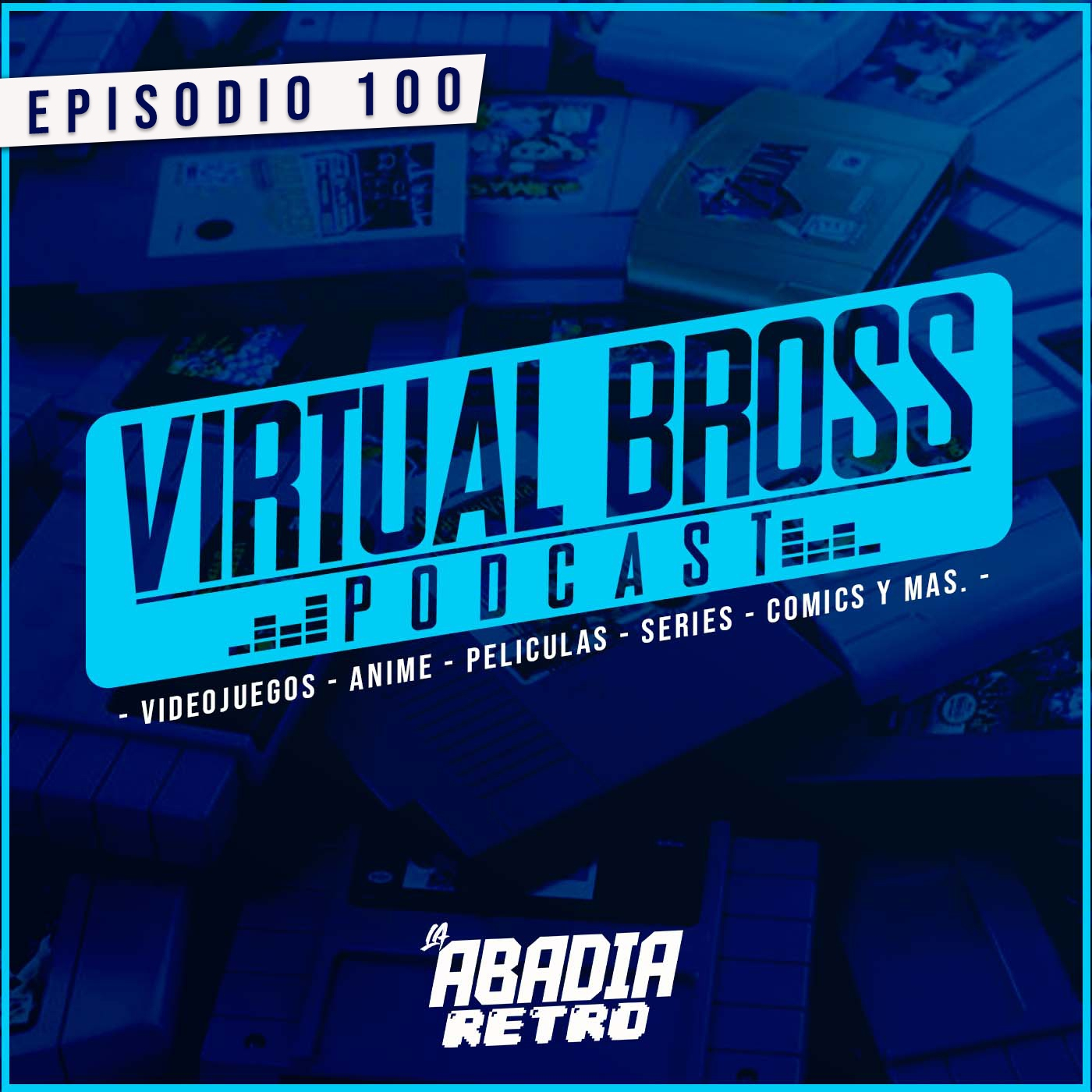 Virtual Bross Podcast