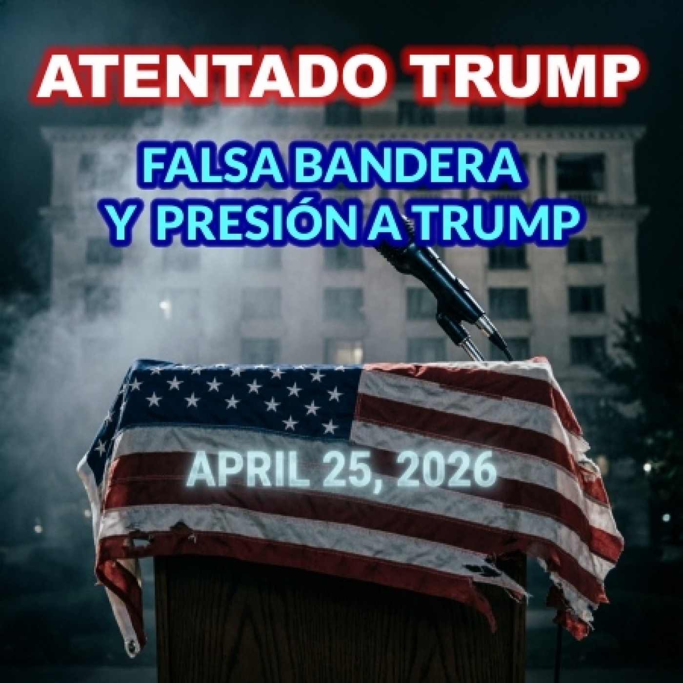 ⚠️Atentado Trump de Doble Capa: Falsa Badera☑ y Presión a Trump☑ - audioespai Cognitiva episode artwork