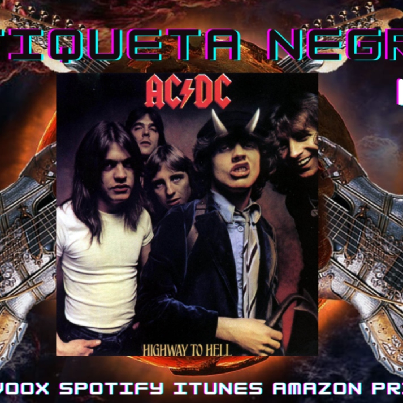 ETIQUETA NEGRA N.13 BIS AC/DC HIGHWAY TO HELL