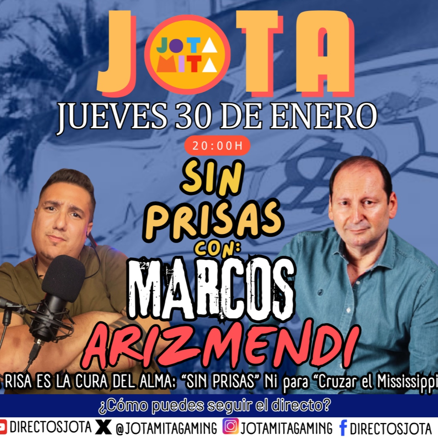 SIN PRISAS 11# MARCOS ARIZMENDI episode artwork