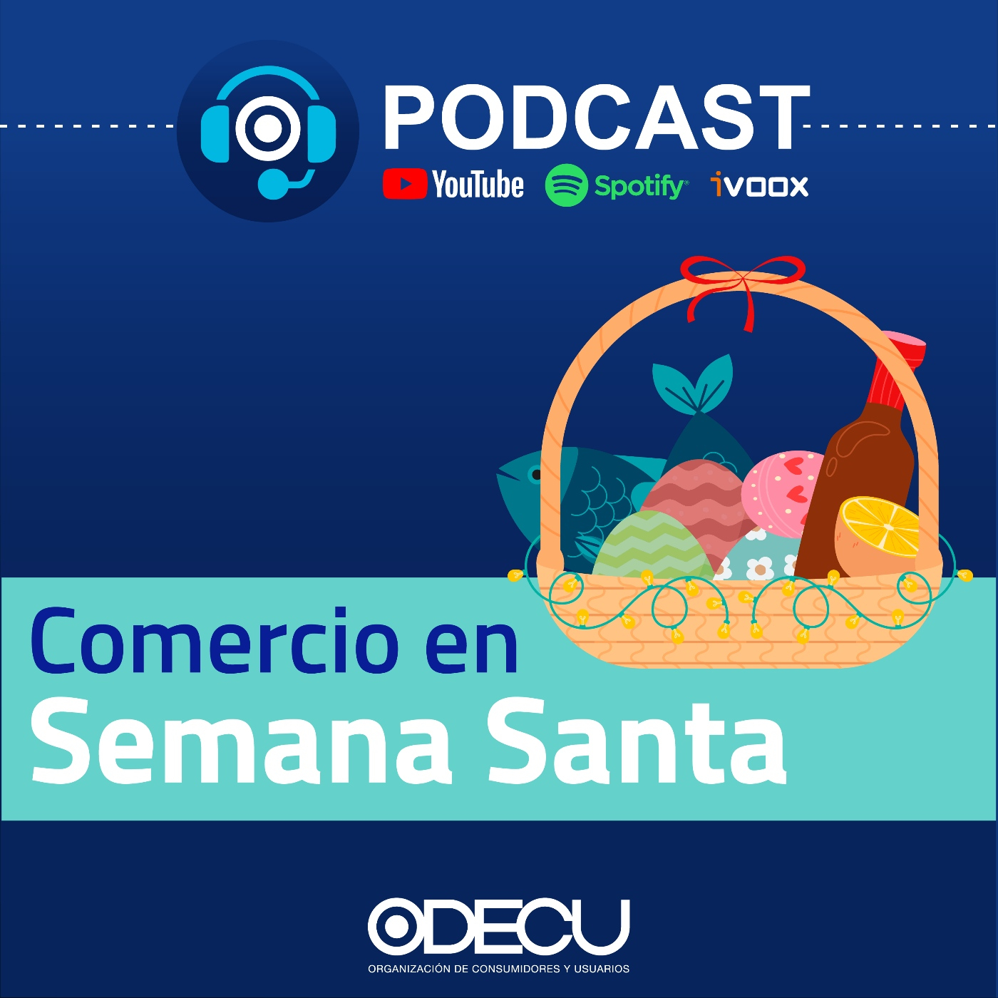 Podcast de ODECU: El podcast de los consumidores