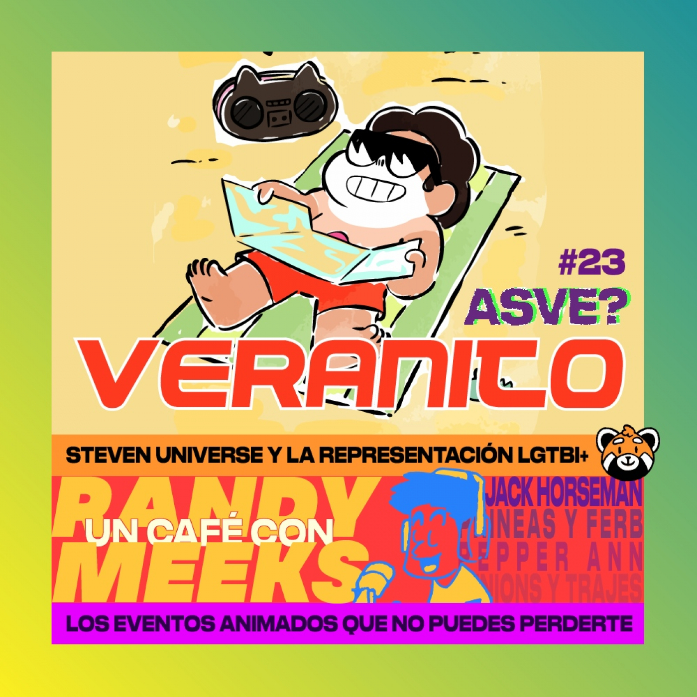 ASVE Xtra #2 - Steven Universe y su orgullosa representación + @RandyMeeks recomienda Bojack Horseman (Especial Verano)
