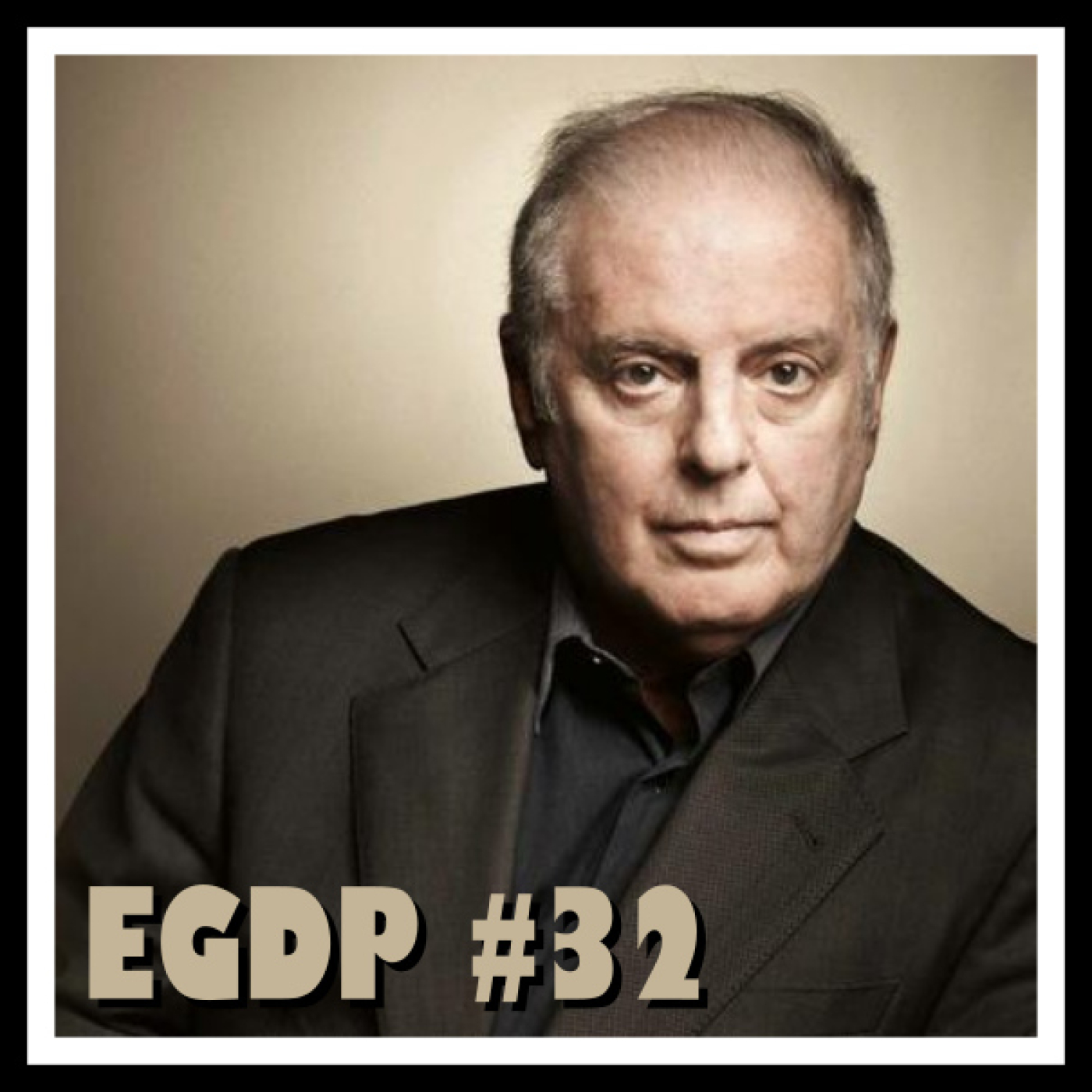 EGDP E32 - Daniel Barenboim