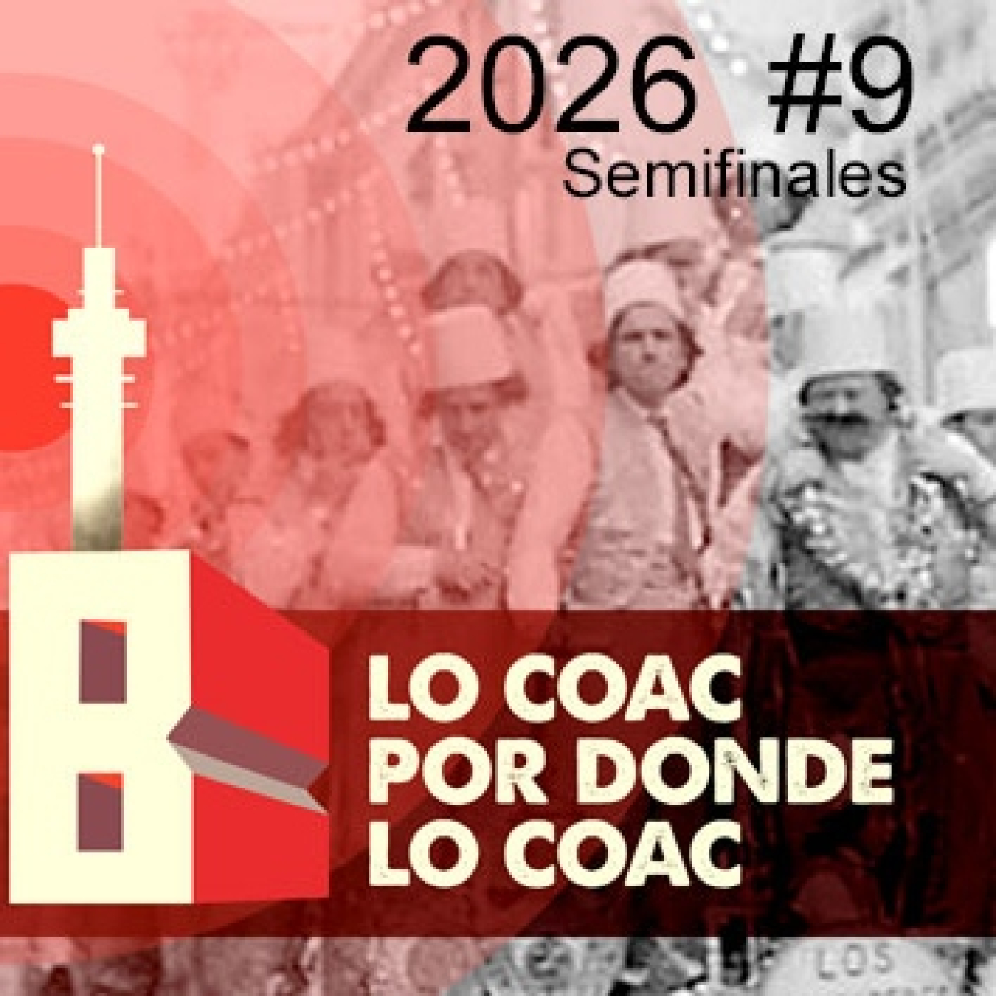 Lo COAC por donde lo COAC #9 #COAC2026 Semifinales