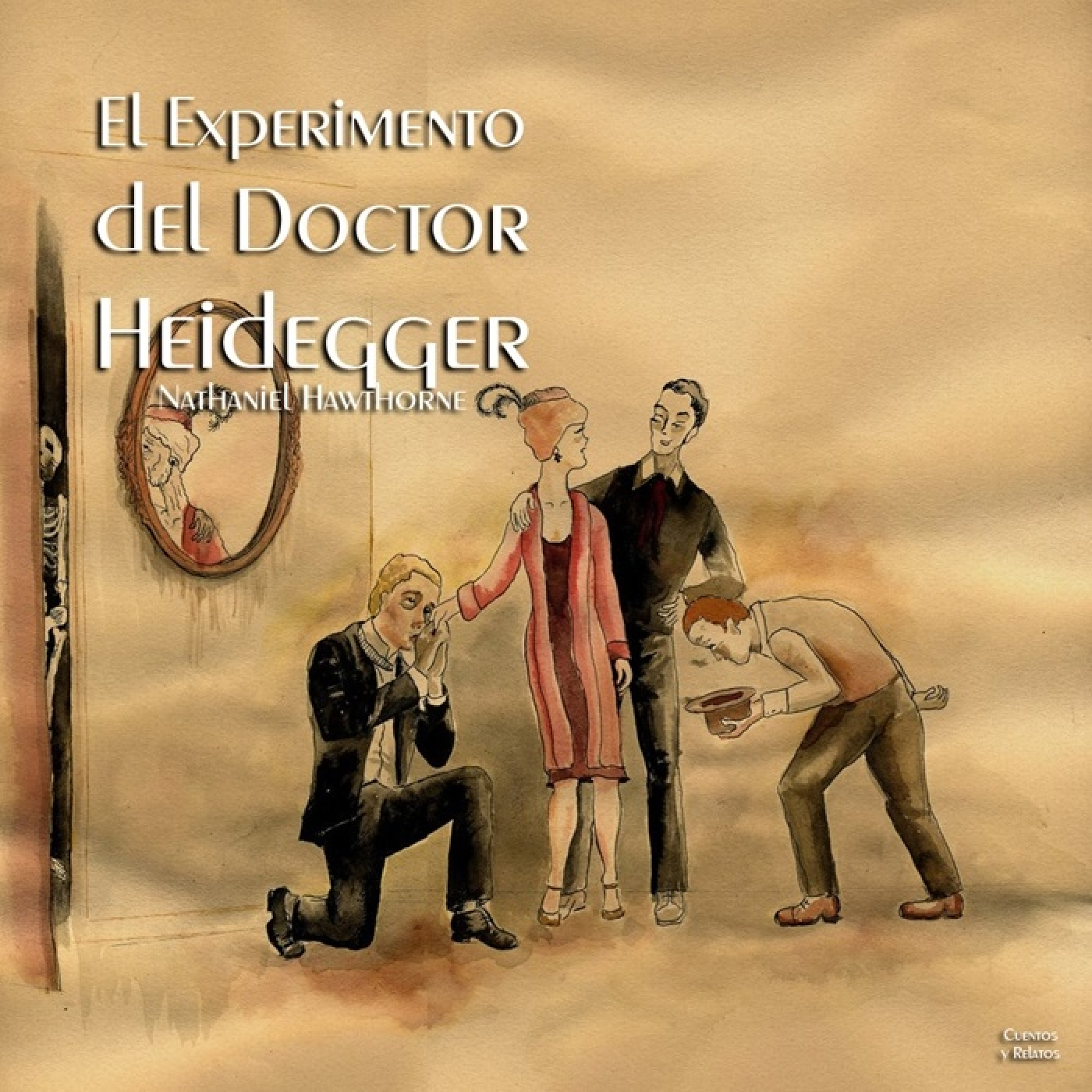 "El Experimento del Doctor Heidegger" de Nathaniel Hawthorne