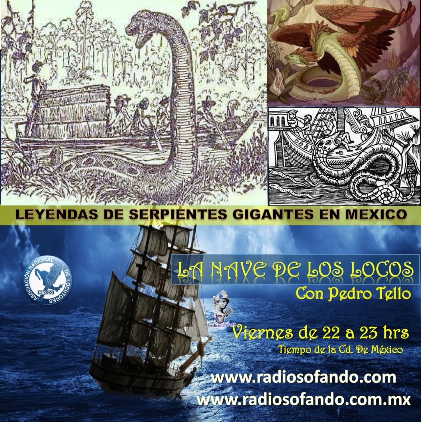 La Nave de los Locos_LEYENDAS DE SERPIENTES GIGANTES EN MÉXICO_02-02-24 episode artwork