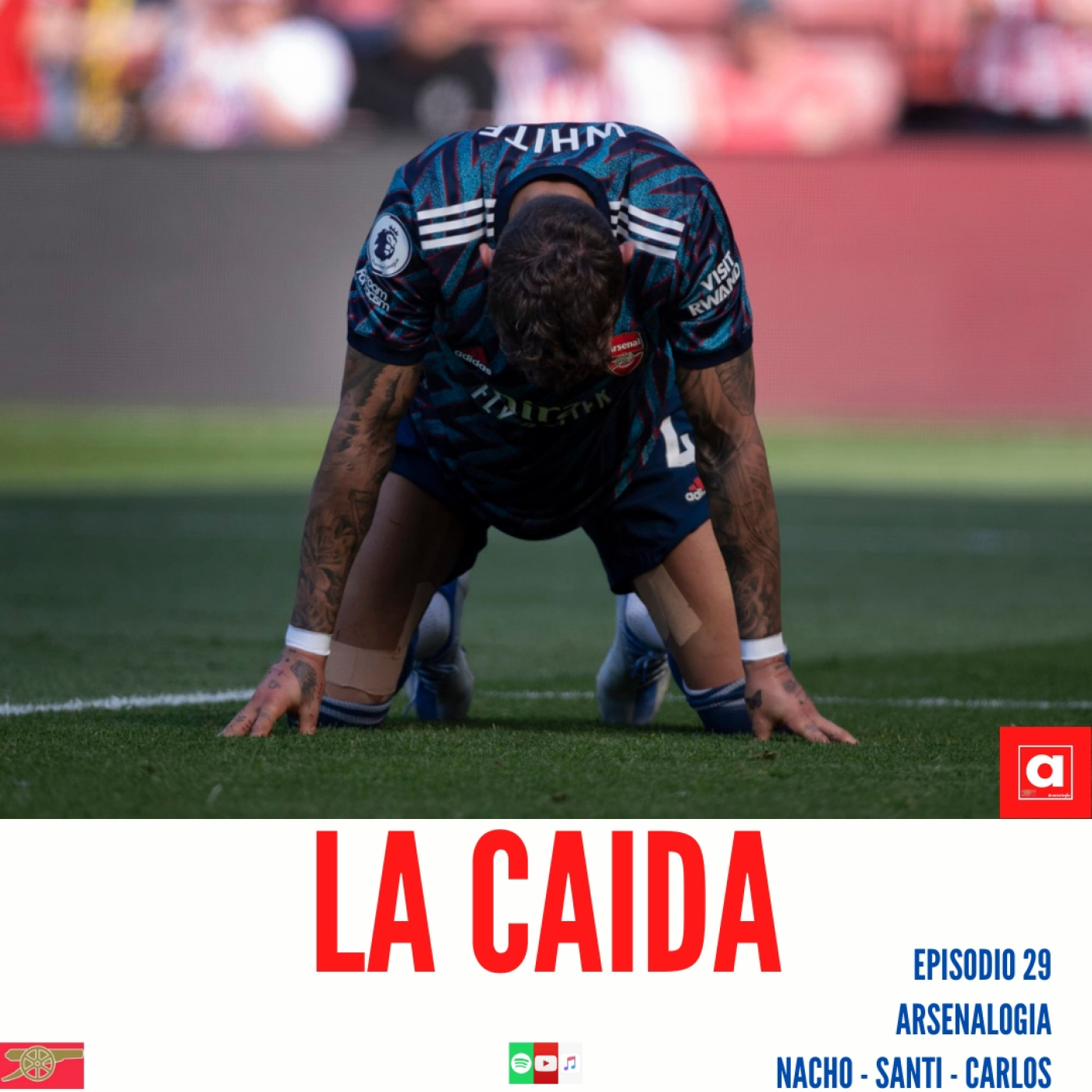 Arsenalogia El Podcast