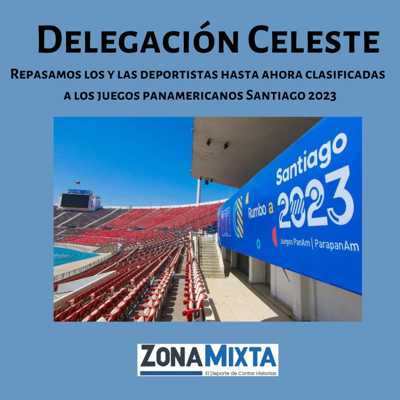 Juegos Panamericanos y la delegación celeste episode artwork