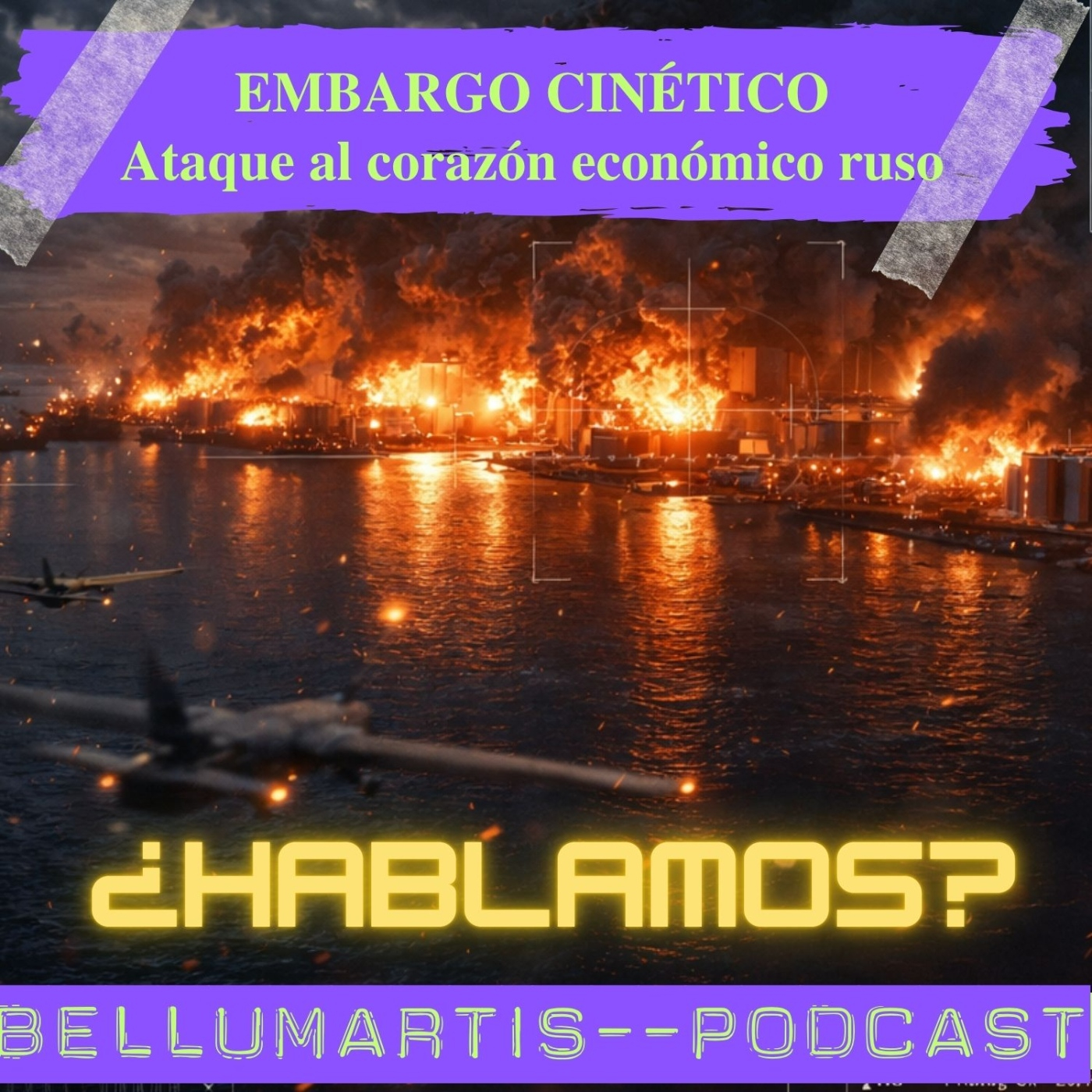 EL EMBARGO CINÉTICO: cómo Ucrania está golpeando el corazón económico de Rusia