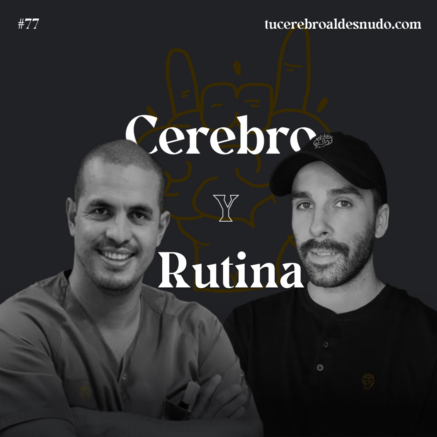 77. La Neurociencia de la Rutina episode artwork