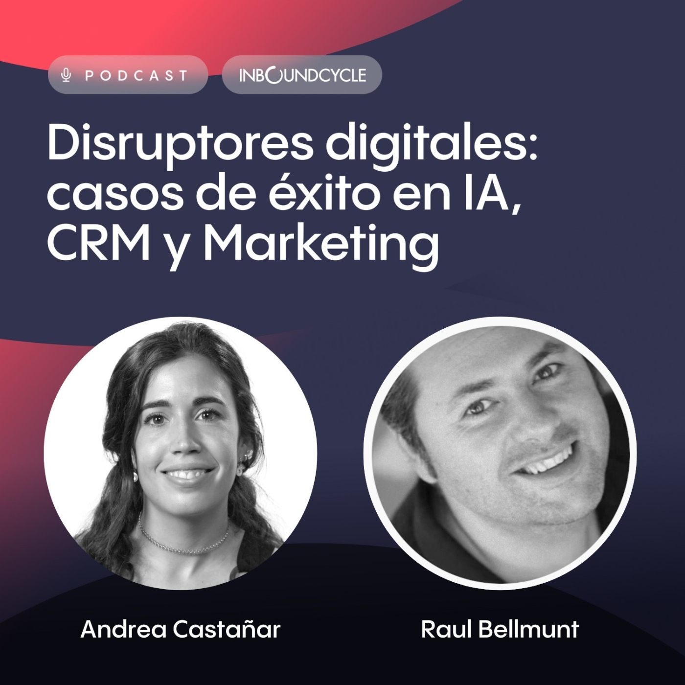 #290 - Raul Bellmunt, Head of Sales & Marketing en IT Global - Del liderazgo tecnológico al éxito en ventas