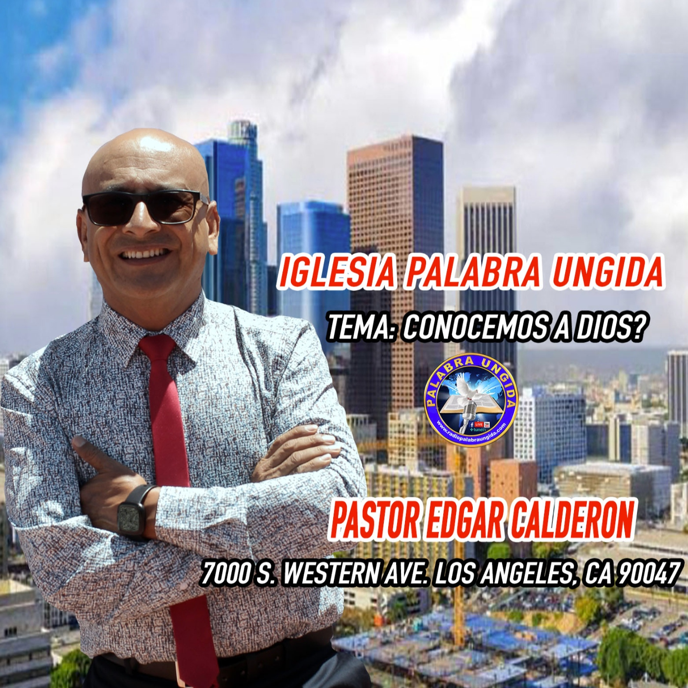 Tema/ Conocemos a Dios ?/Edgar Calderon/Palabra Ungida