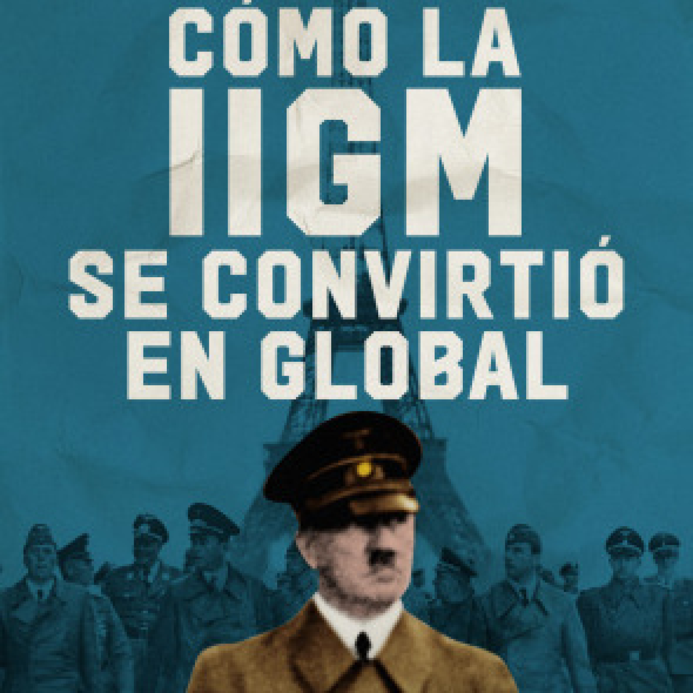 Cómo la IIGM se convirtió en global