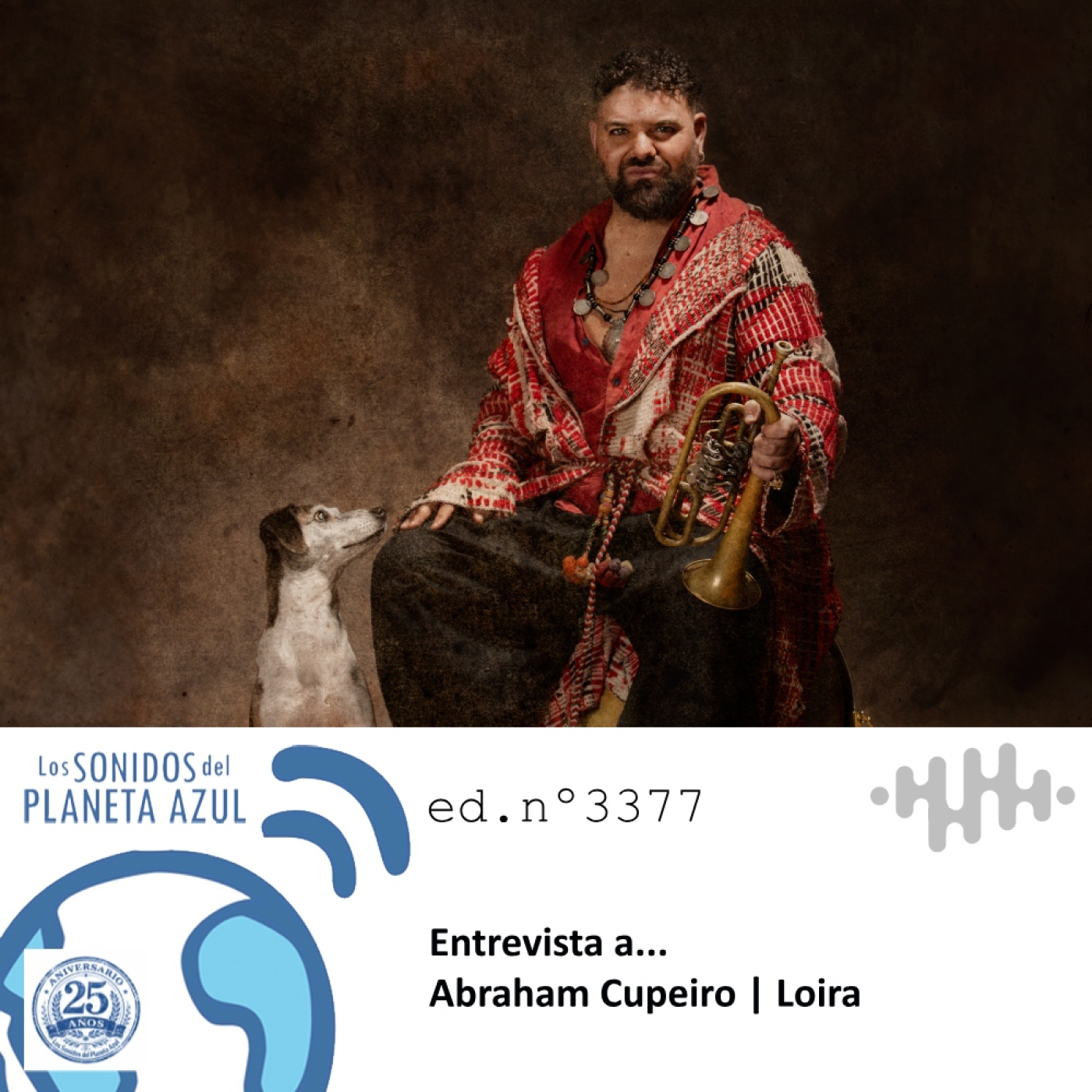 Los Sonidos del Planeta Azul 3377 - Entrevista a ABRAHAM CUPEIRO. "Loira" (09 04 2026) episode artwork