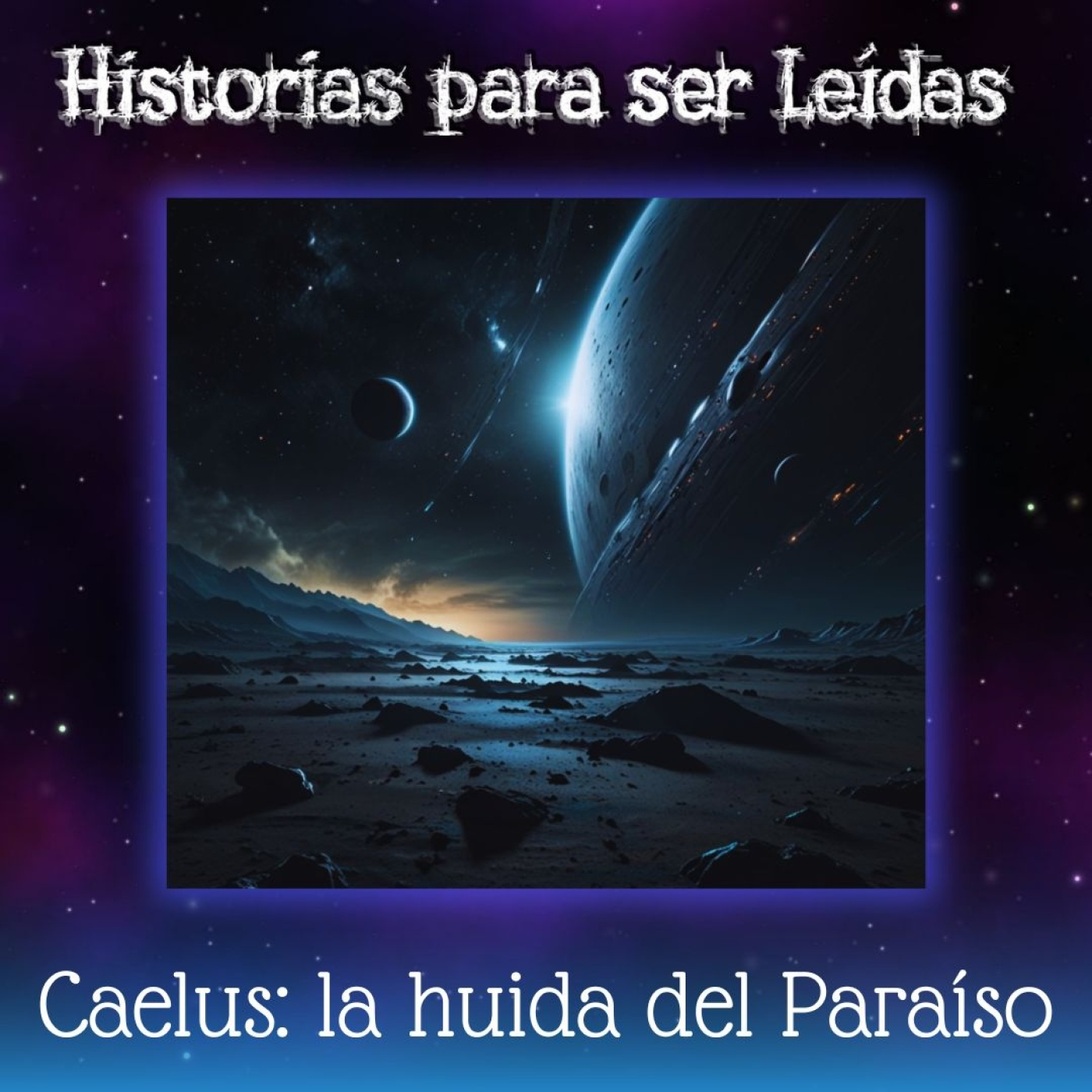HISTORIAS PARA SER LEÍDAS