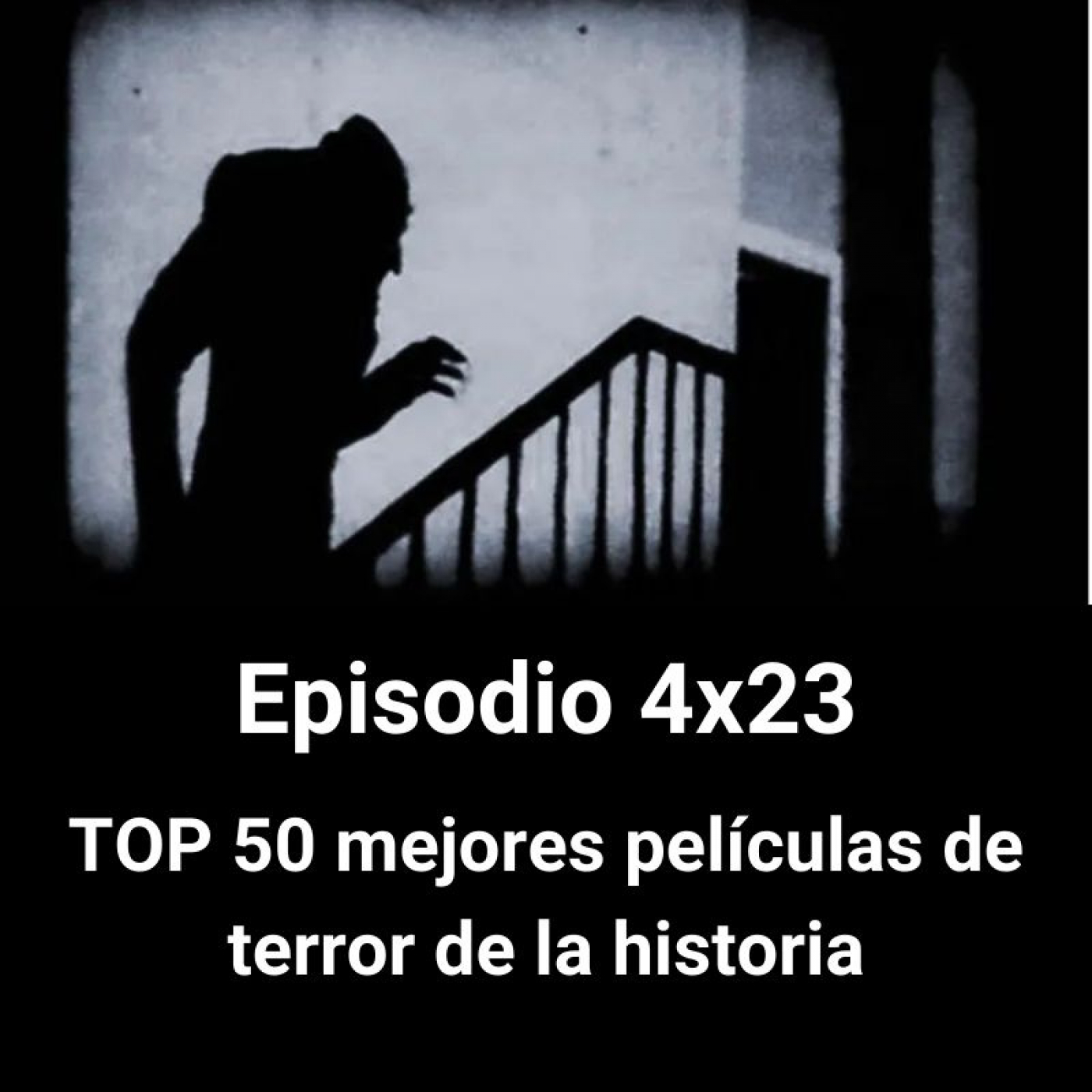 EHC 4X23. TOP 50 mejores películas de terror de la historia episode artwork