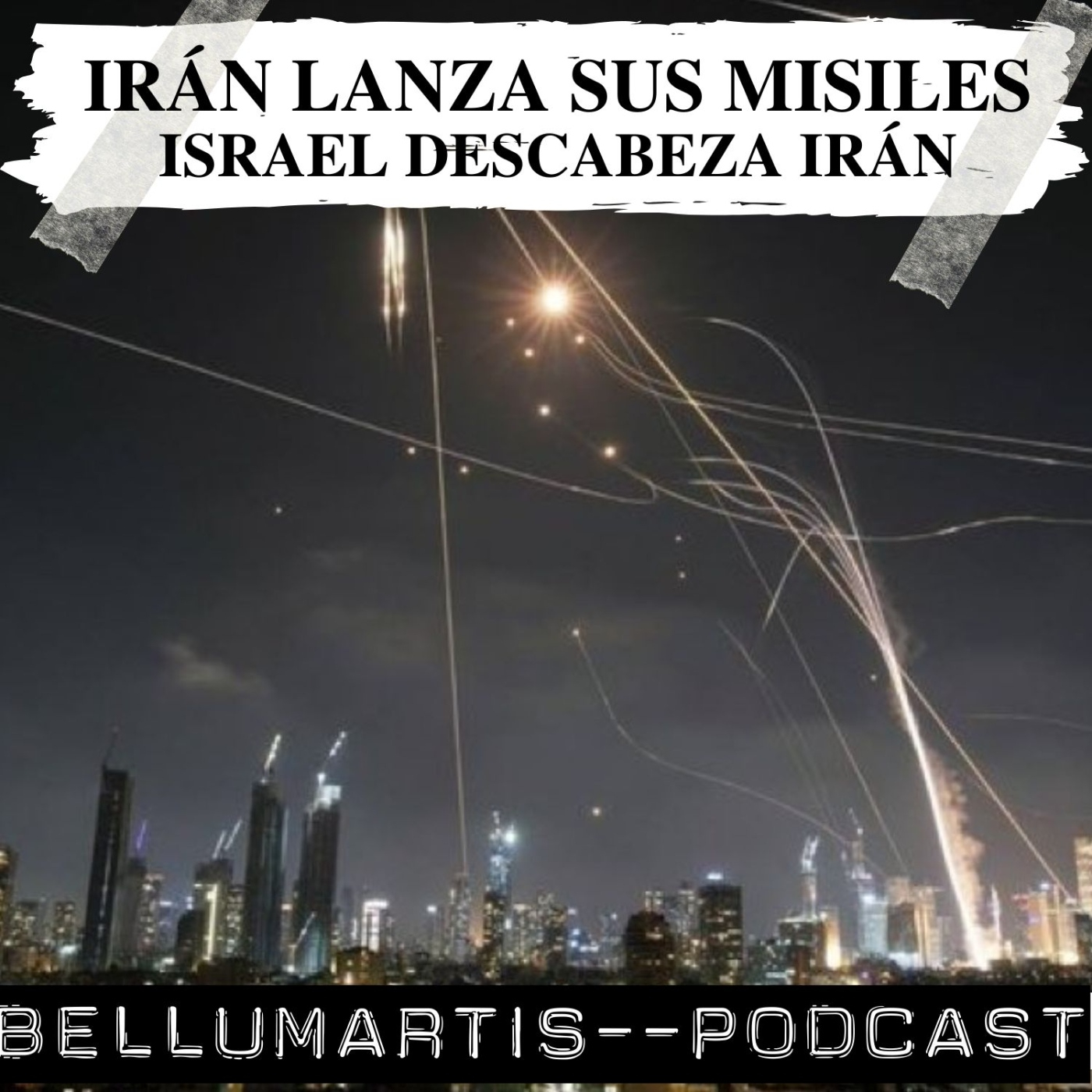 IRÁN LANZA SUS MISILES *ISRAEL DESCABEZA A IRÁN ¿Por qué atacaron? Claves de una guerra inevitable