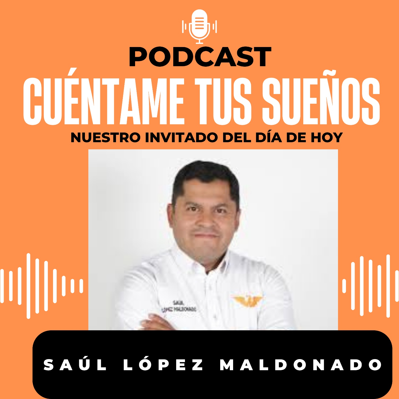 En Cuéntame tus Sueños conversamos con Saúl López Maldonado