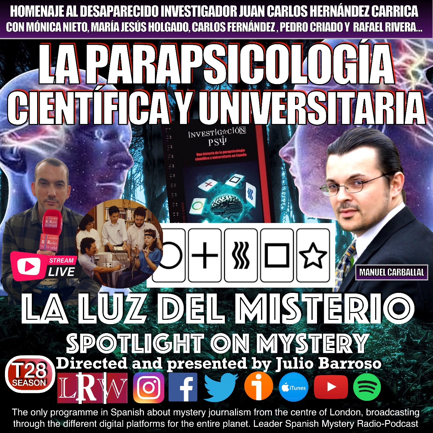 LA LUZ DEL MISTERIO CON JULIO BARROSO