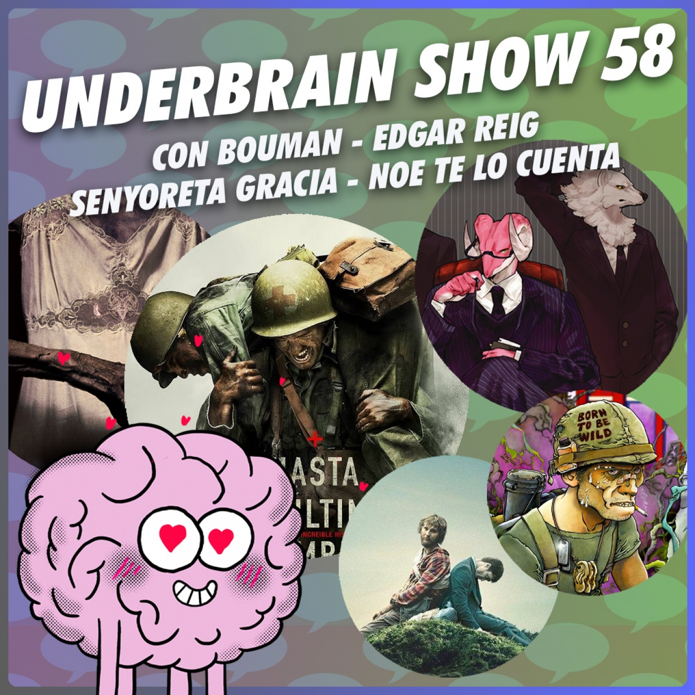 Underbrain show