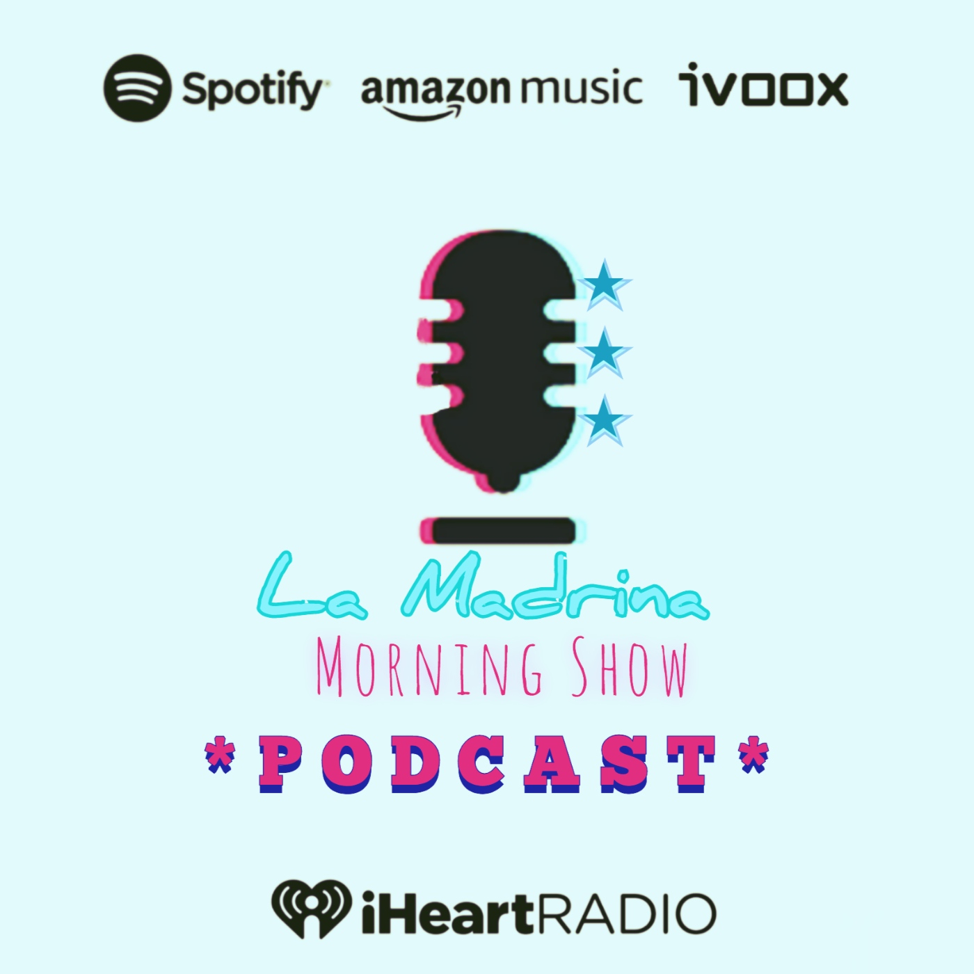 La Madrina Morning Show «PODCAST»