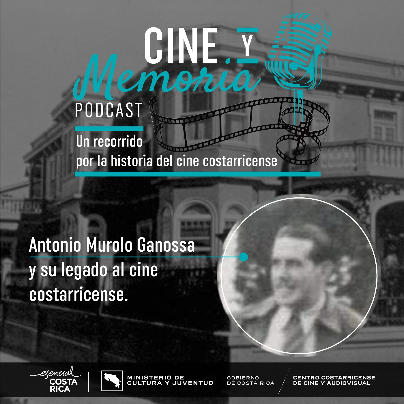 ​Antonio Murolo Gannosa y su legado en el cine costarricense #19 episode artwork
