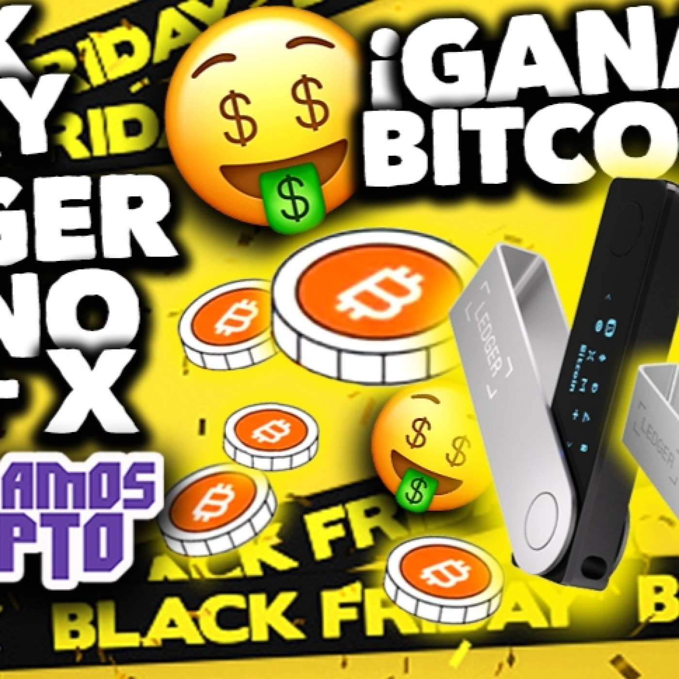 ¡BLACK FRIDAY LEDGER NANO!   ¡GANA BITCOIN!