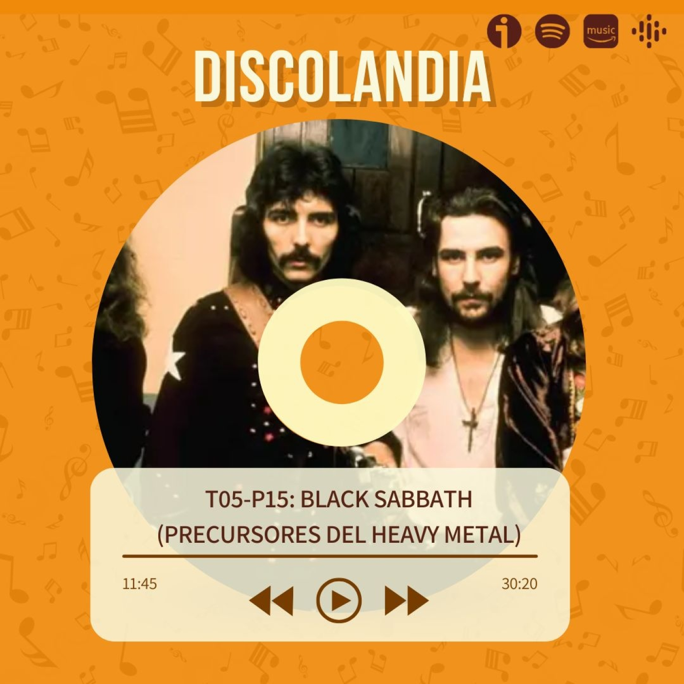 Discolandia - Black Sabbath (Precursores Del Heavy Metal) - T05-P15 episode artwork