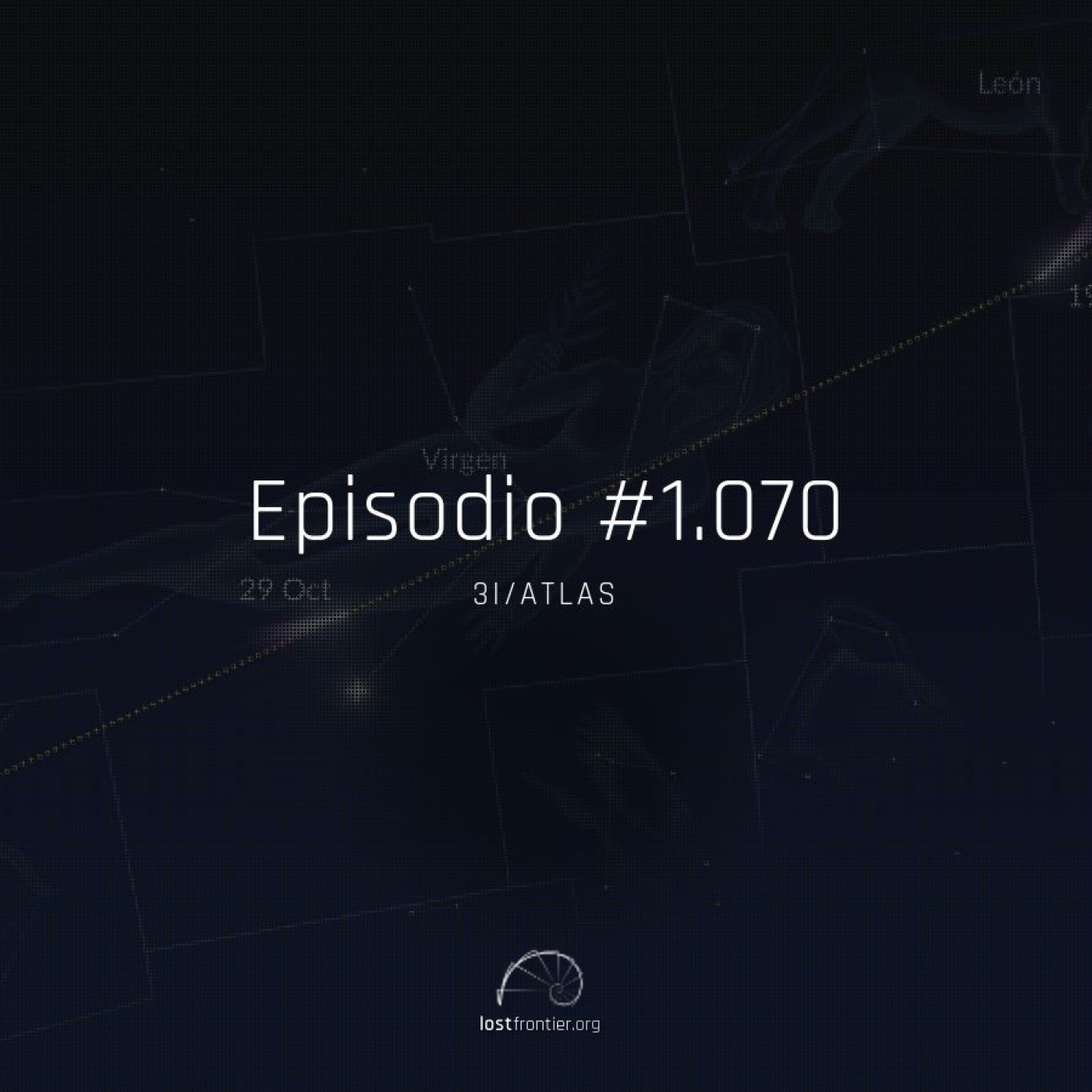 #1.070, 3I/ATLAS - Acceso anticipado