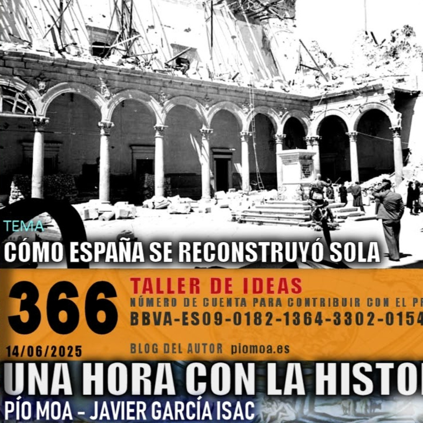 366 - Cómo España se reconstruyó sola episode artwork