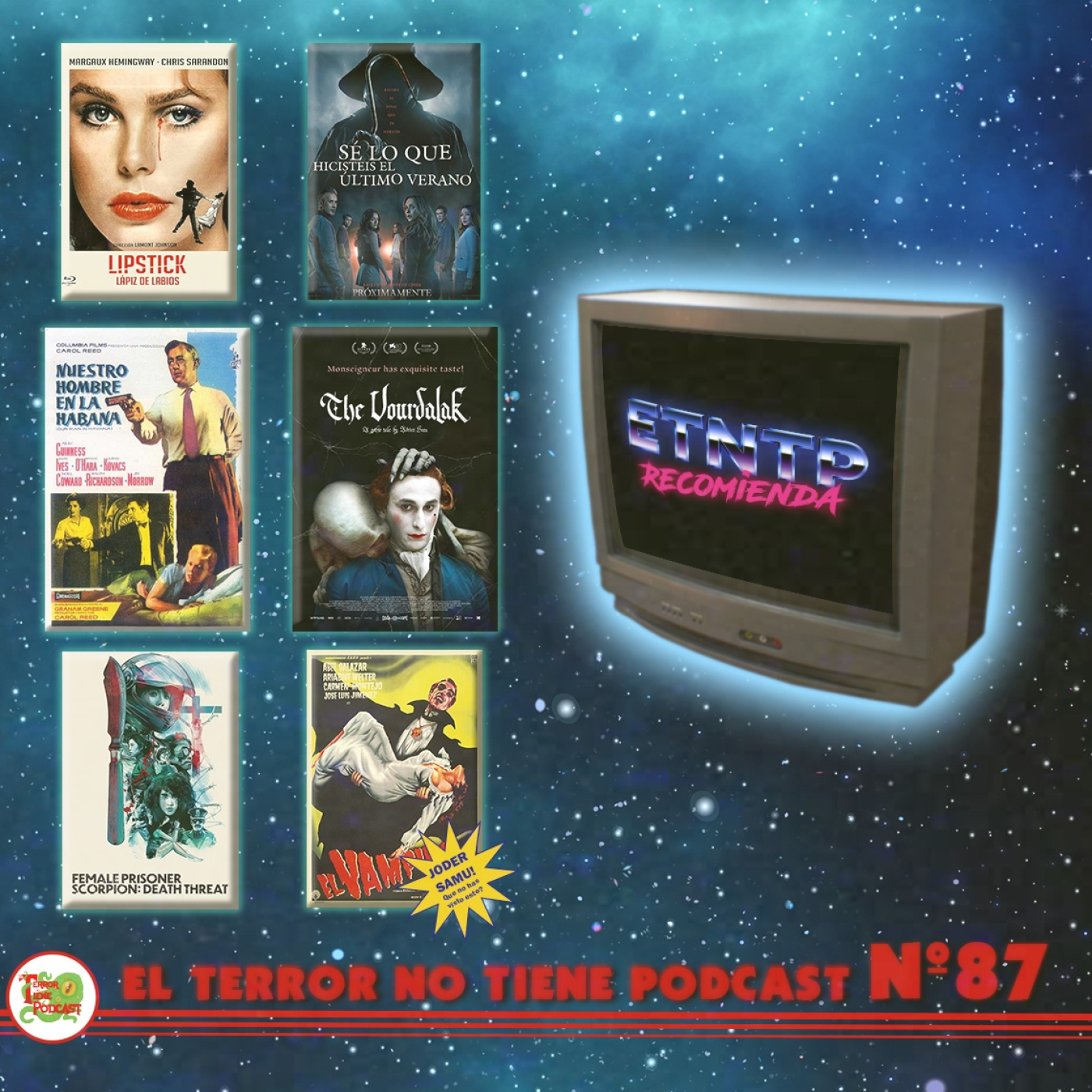 ETNTP Recomienda - EP#87 - Sabemos lo que hicisteis en el último viaje a La Habana…