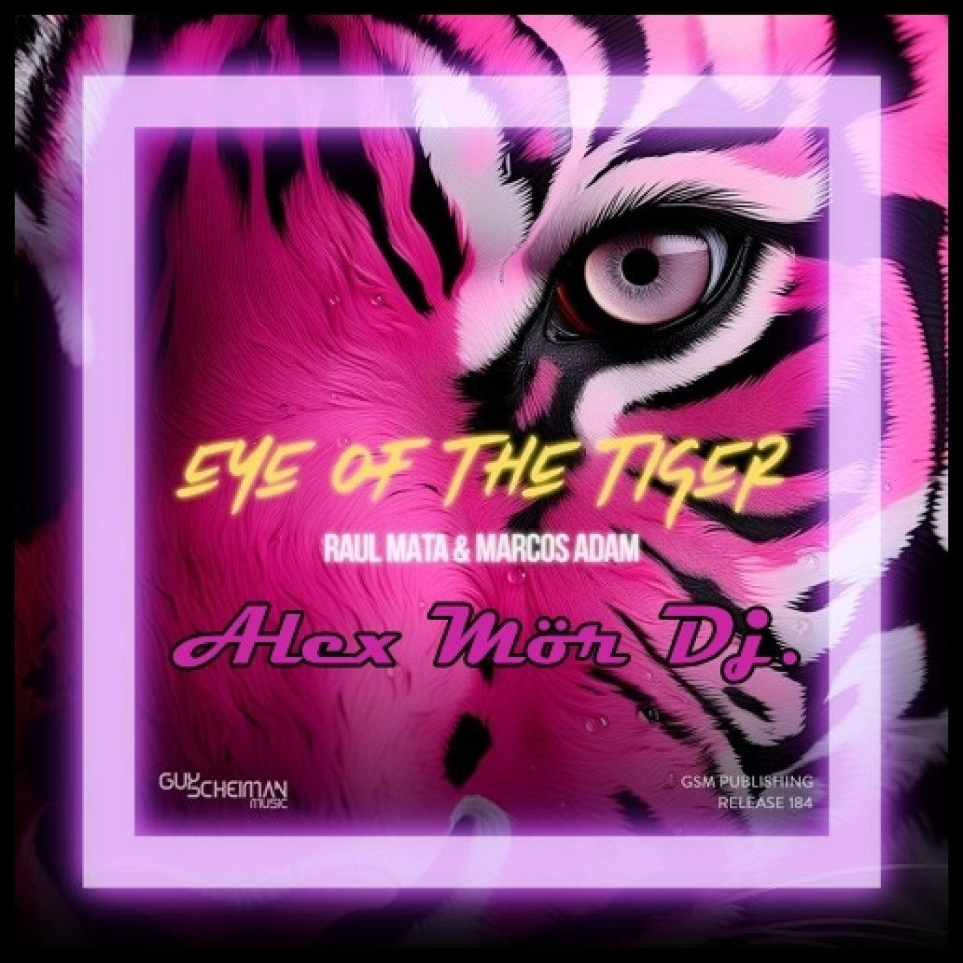 Raul Mata & Marcos Adam - Eye Of The Tiger (Alex Mör Dj. Remix) episode artwork