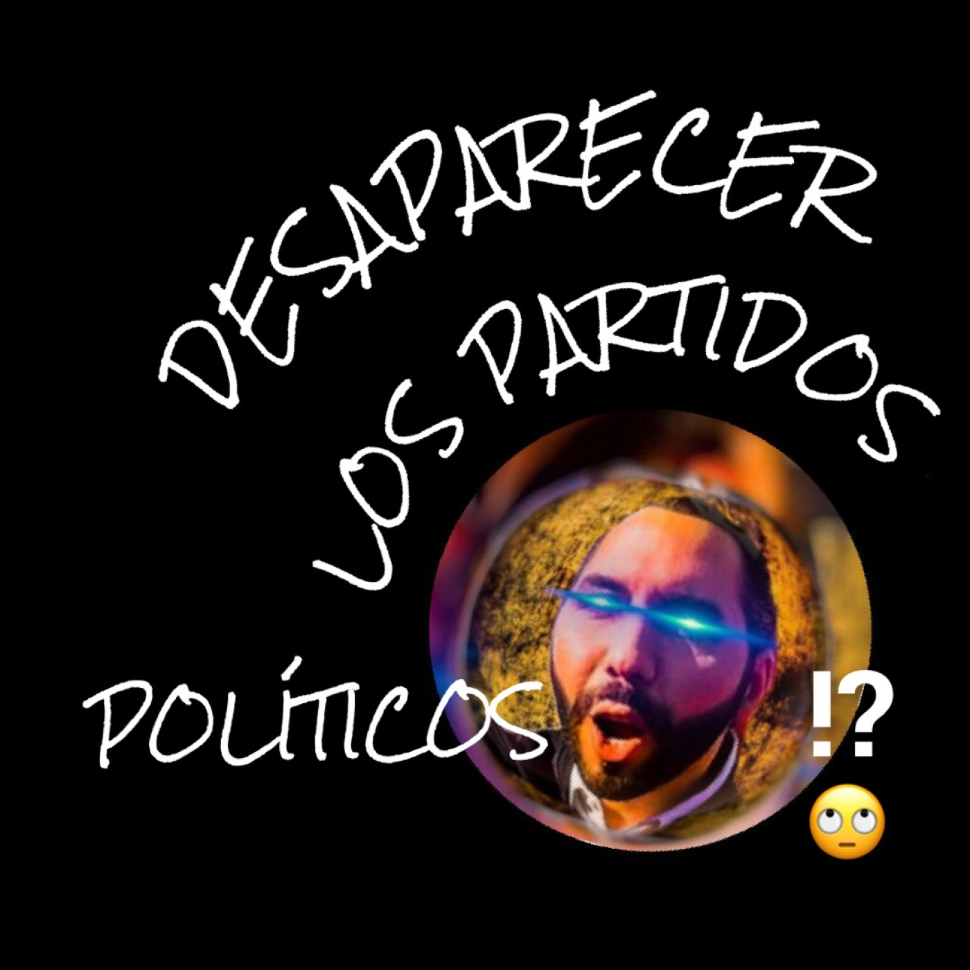 DESAPARECER LOS PARTIDOS POLÍTICOS / César Fuentes / 250822 episode artwork