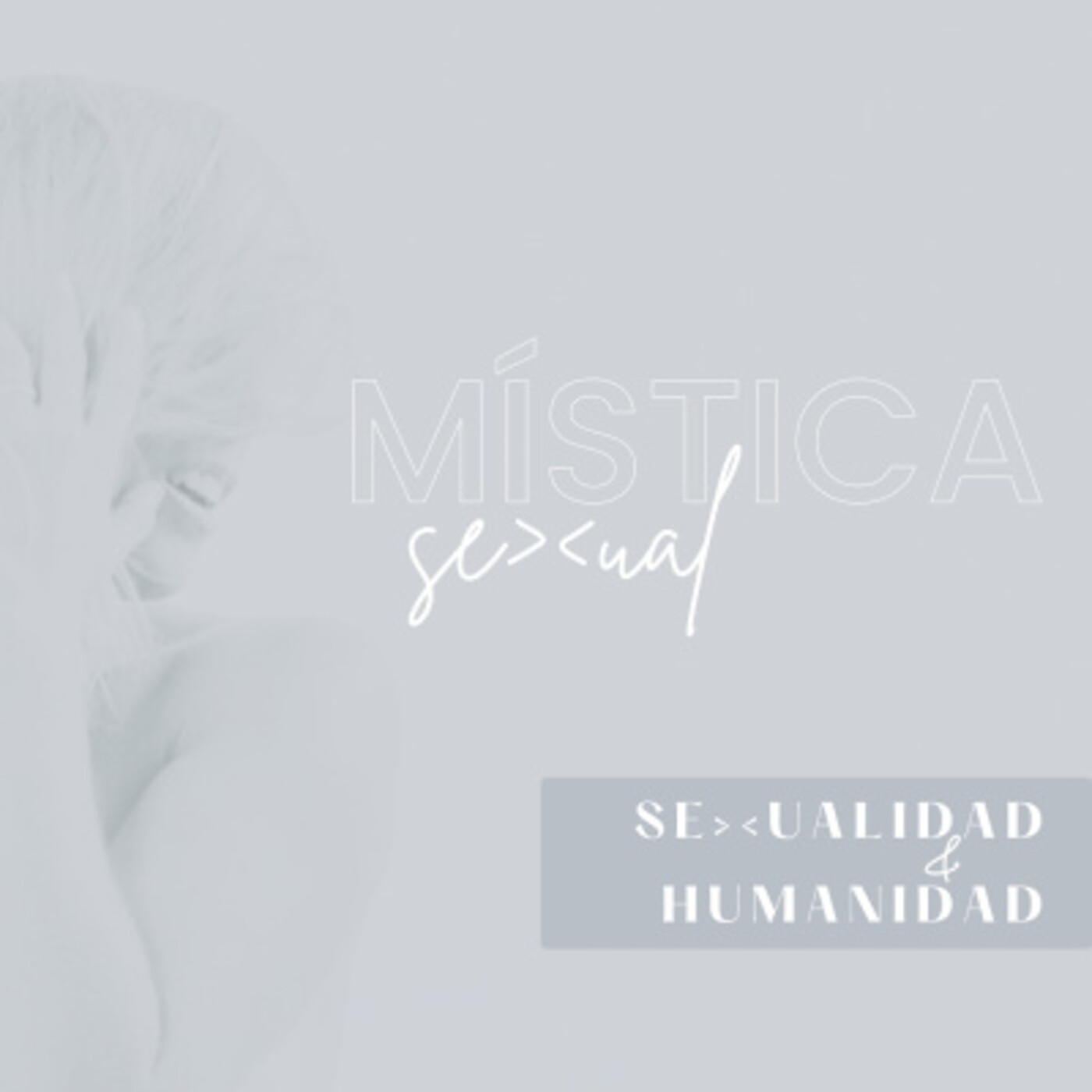 T3 - MÍSTICA SEXUAL - CÁPSULA 1: SEXUALIDAD & HUMANIDAD