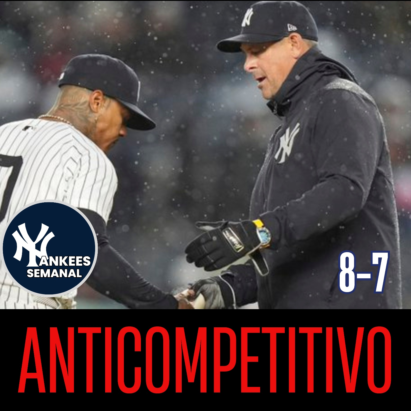 Yankees Semanal: Aaron Boone es anticompetitivo