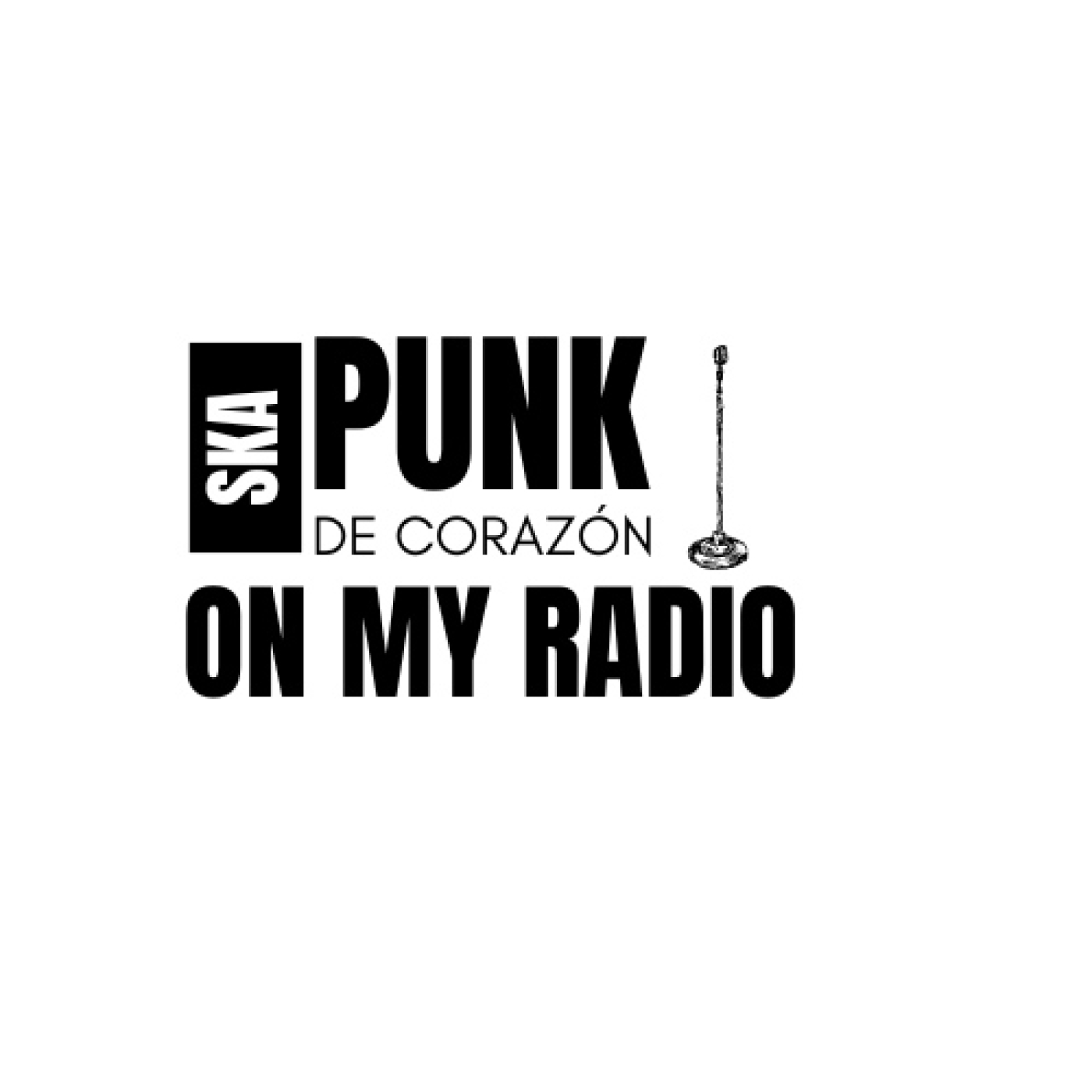 ON MY RADIO POR SKA PUNK DE CORAZÓN