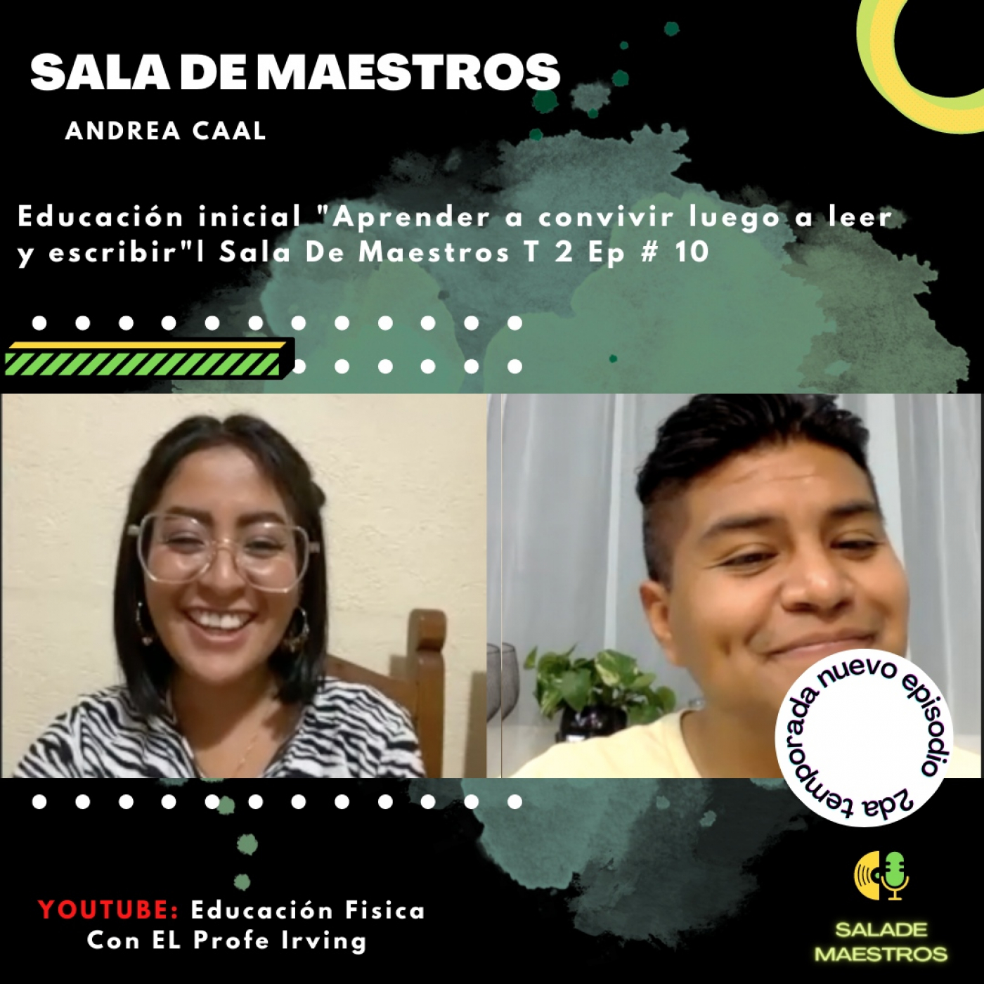 Educación inicial "Aprender a convivir luego a leer y escribir"| Sala De Maestros T 2 Ep # 10 episode artwork