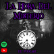 La Hora Del Misterio