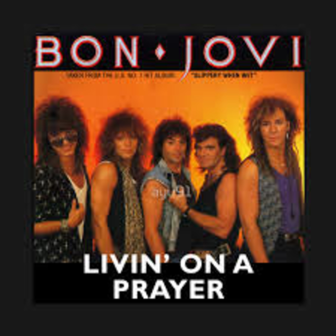 Álbumes 95+ Imagen Bon Jovi Livin On A Prayer Mirada Tensa