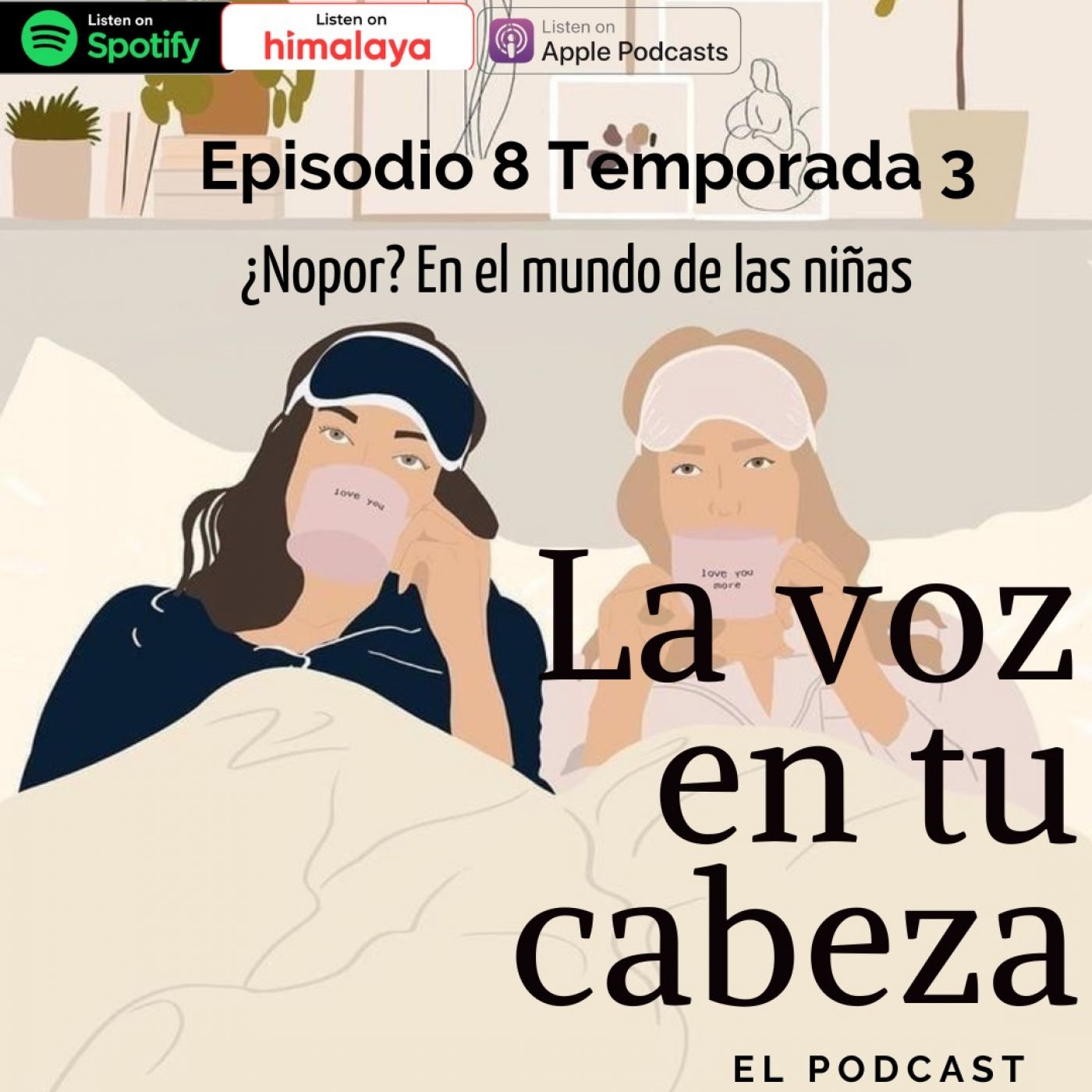 Nopor? en el mundo de las Niñas - La Voz En Tu Cabeza - Podcast en iVoox