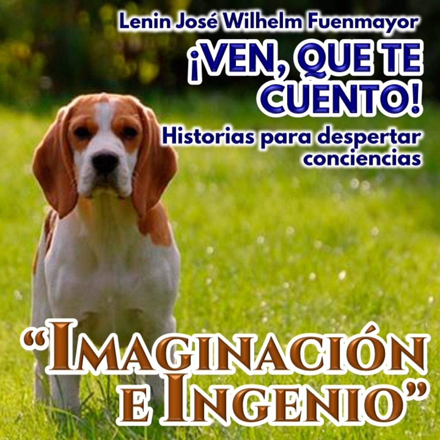 Ven, que te cuento